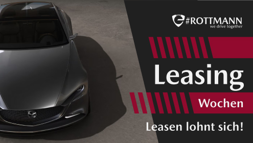 Mazda Leasing-Wochen – Leasen lohnt sich!